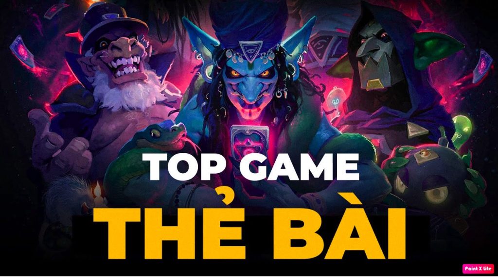 Top game thẻ bài hay nhất trên PC và mobile hiện nay 